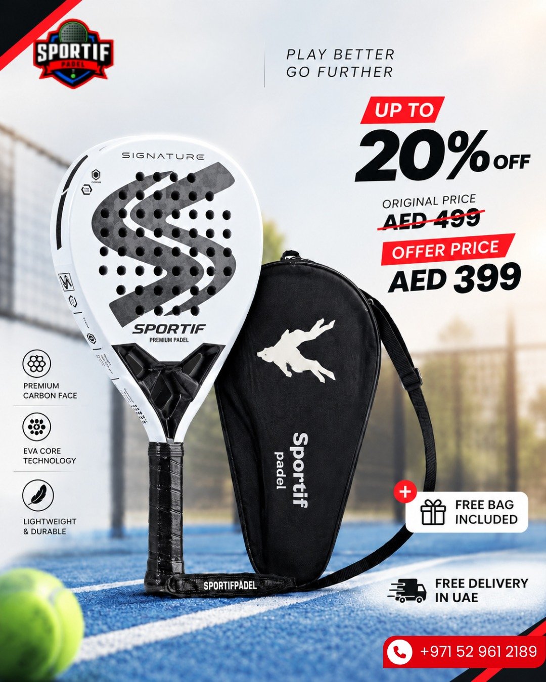 Sportif Padel Signature โ up to 20% off, AED 399 with free bag and free UAE delivery